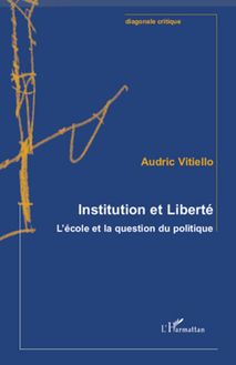 Institution et Liberté