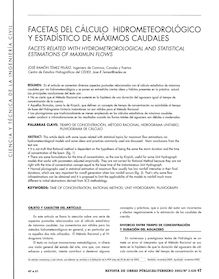 Facetas del cálculo hidrometeorológico y estadístico de máximos caudales (Facets related with hydrometrological and statistical estimations of maximum flows)