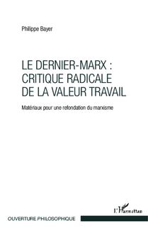 Le Dernier-Marx : critique radicale de la valeur travail