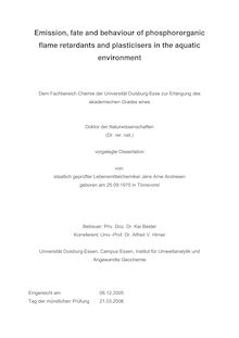Emission, fate and behaviour of phosphororganic flame retardants and plasticisers in the aquatic environment [Elektronische Ressource] / von: Jens Arne Andresen