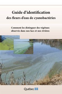 Guide d'identification des fleurs d'eau de cyanobactéries ...
