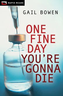 One Fine Day You re Gonna Die