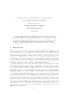 The geometry of multiplicatives and additives: interaction and orthogonality