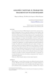 ALEGORÍA Y MONTAJE. EL TRABAJO DEL FRAGMENTO EN WALTER BENJAMIN (Allegory and Montage. The Work of the Fragment in Walter Benjamin)