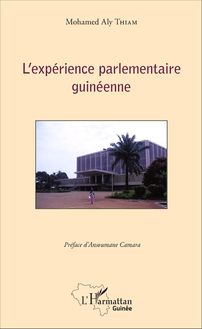 L expérience parlementaire guinéenne
