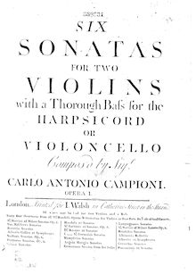 Partition violon 1, 6 Trio sonates, Six sonatas for two violins, with a thorough bass for the harpsichord or violoncello par Carlo Antonio Campioni