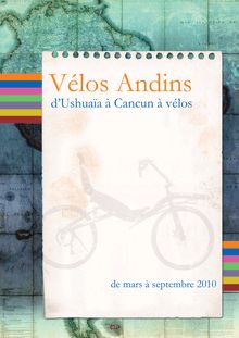 d Ushuaïa à Cancun à vélos