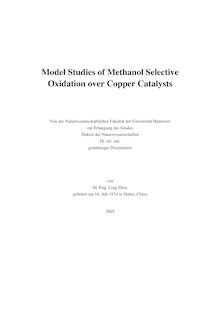 Model studies of methanol selective oxidation over copper catalysts [Elektronische Ressource] / von Ling Zhou