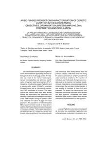 AN EC-FUNDED PROJECT ON CHARACTERISATION OF GENETIC VARIATION IN THE EUROPEAN PIG. OBJECTIVES, ORGANISATION, BREED SAMPLING, DNA PREPARATION AND CIRCULATION(UN PROJET FINANCÉ PAR LA COMMUNAUTÉ EUROPÉENNE SUR LA CARACTÉRISATION DE LA VARIATION GÉNÉTIQUE DU PORC EUROPÉEN. OBJECTIFS, ORGANISATION, ÉCHANTILLONNAGE DES RACES, PRÉPARATION ET CIRCULATION DE L ADN)