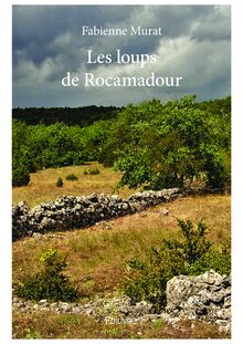 Les loups de Rocamadour