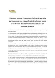 Visite du site de Chalon-sur-Saône de Verallia qui inaugure une nouvelle génération de fours, bénéficiant des dernières nouveautés en matière de R&D.