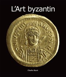 L Art byzantin