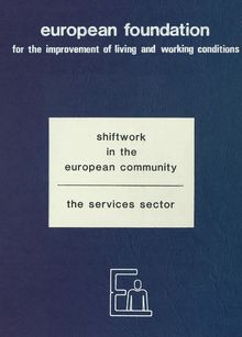 Shiftwork in the European Community