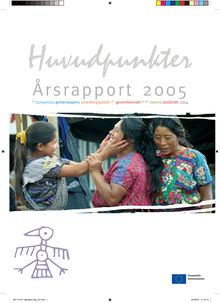 Årsrapport 2005 om Europeiska gemenskapens utvecklingspolitik och genomförandet av det externa biståndet 2004
