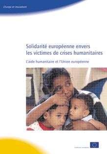 Solidarité européenne envers les victimes de crises humanitaires