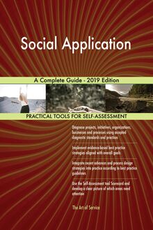Social Application A Complete Guide - 2019 Edition