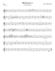 Partition viole de basse, octave aigu clef, madrigaux pour 4 voix par Luca Marenzio