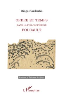 Ordre et temps dans la philosophie de Foucault