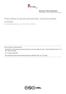 Proto-histoire du groupe beti-bulu-fang : essai de synthèse provisoire - article ; n°20 ; vol.5, pg 503-560