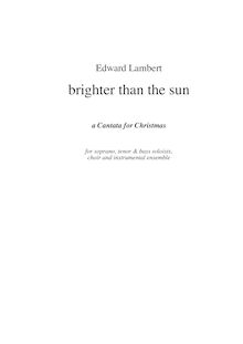 Partition complète, Brighter Than pour Sun, Christmas Cantata, Lambert, Edward par Edward Lambert