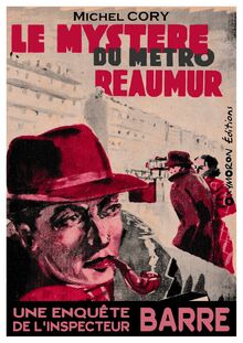 Le mystère du métro Réaumur