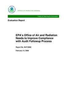 EPA s Office of Air and Radiation Needs to Improve Compliance with Audit Followup Process, 08-P-0080,