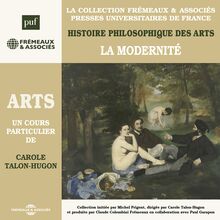 Histoire philosophique des arts (Volume 4) - La modernité