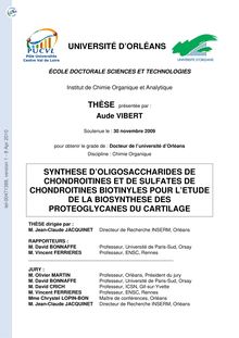 Synthèse d oligosaccharides de chondroïtines et de sulfates de chondroïtines biotinylés pour l étude de la biosynthèse des protéoglycanes du cartilage, Synthesis of biotinylated chondroitin and chondroitin sulfate oligosaccharides for biosynthesis study of cartilage s proteoglycans