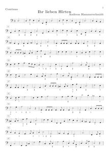 Partition Continuo , partie, Ihr lieben Hirten, cantata for soprano solo