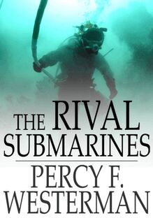 Rival Submarines