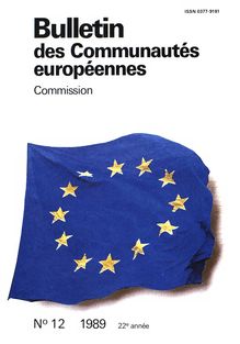 Bulletin des Communautés européennes. N°12 1989 22e année
