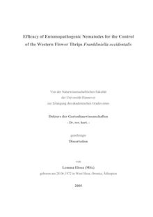 Efficacy of entomopathogenic nematodes for the control of the western flower thrips Frankliniella occidentalis [Elektronische Ressource] / von Lemma Ebssa