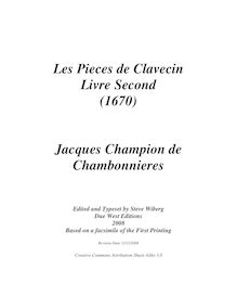 Partition complète, Les pièces de clavecin, livre second, Chambonnières, Jacques Champion de