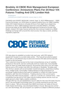 Brodsky At CBOE Risk Management European Conference: Announces Plans For 24-Hour VIX Futures Trading And CFE London Hub