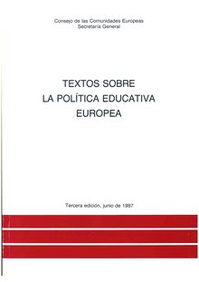 Textos sobre la política educativa europea