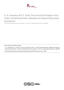 A. A. Levasseur et R. F. Scott, The Law of the European Union : A New Constitutional Order. Materials and Cases et Documents Sup­plément - note biblio ; n°3 ; vol.54, pg 8123-889