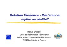 Relation Virulence - Résistance: mythe ou réalité?