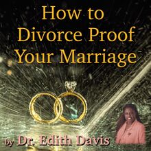 How To Divorce Proof  Your Marriage