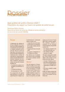 Quel système de santé à l'horizon 2020 ? Présentation du rapport sur l'avenir du système de santé français - article ; n°1 ; vol.1, pg 17-23
