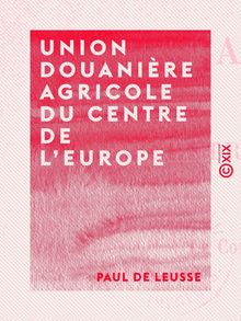 Union douanière agricole du centre de l Europe