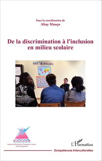 De la discrimination à l inclusion en milieu scolaire