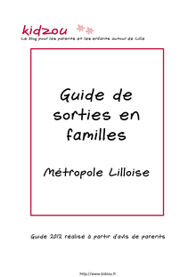 Guide des sorties en famille à Lille