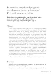 Discoursive analysis and pragmatic metadiscourse in four sub-areas of Economics research articles (Análisis discursivo y metadiscurso pragmático de cuatro sub-áreas de economía en artículos de investigación)