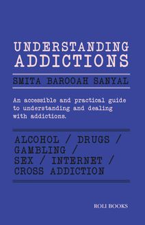 Understanding Addictions