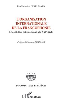L organisation internationale de la francophonie