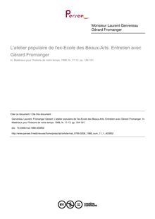 L atelier populaire de l ex-Ecole des Beaux-Arts. Entretien avec Gérard Fromanger - article ; n°1 ; vol.11, pg 184-191