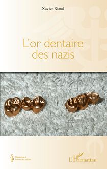 L or dentaire des nazis