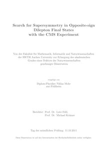 Search for supersymmetry in opposite-sign dilepton final states with the CMS experiment [Elektronische Ressource] / Niklas Mohr