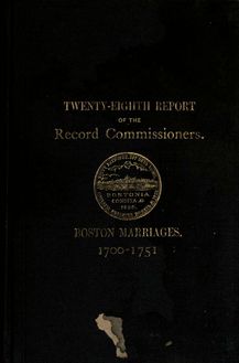 Records relating to the early history of Boston ..