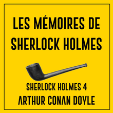 Les Mémoires de Sherlock Holmes - Sherlock Holmes 4